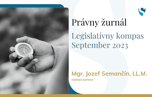 Právny žurnál: Legislatívny kompas - september 2023