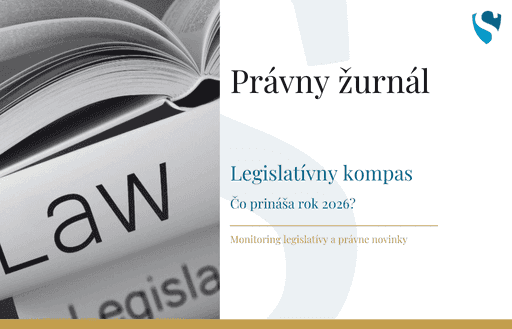 Monitoring legislatívy - Čo nás čaká v roku 2026?