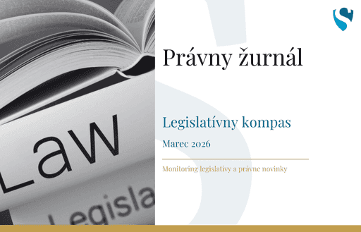 Právny žurnál: Legislatívny kompas - Marec 2026